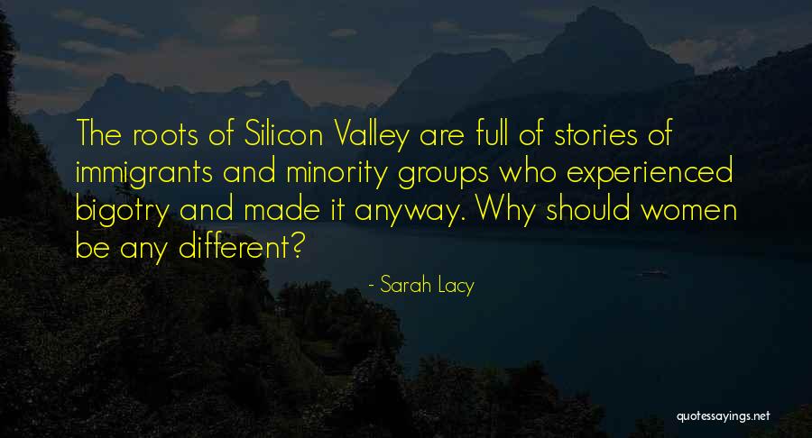 Minority Women Quotes By Sarah Lacy Minority Women Quotes By Sarah Lacy