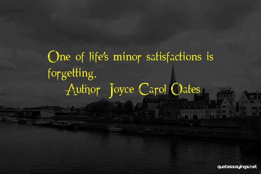 Minors Quotes By Joyce Carol Oates