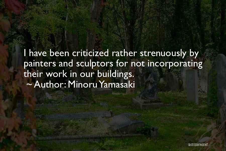 Minoru Yamasaki Quotes 184159