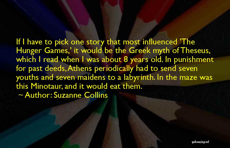 Minotaur Quotes By Suzanne Collins