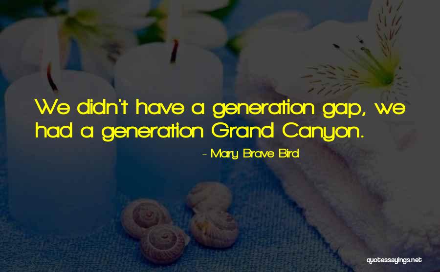 Minskoff Quotes By Mary Brave Bird Minskoff Quotes By Mary Brave Bird