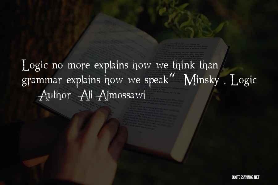 Minsky Quotes By Ali Almossawi