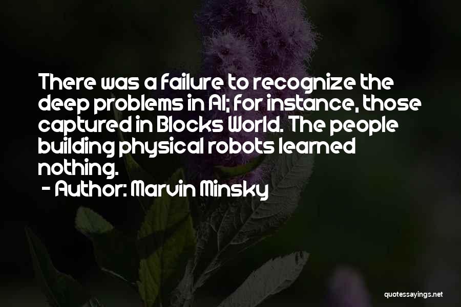 Minsky Quotes By Marvin Minsky