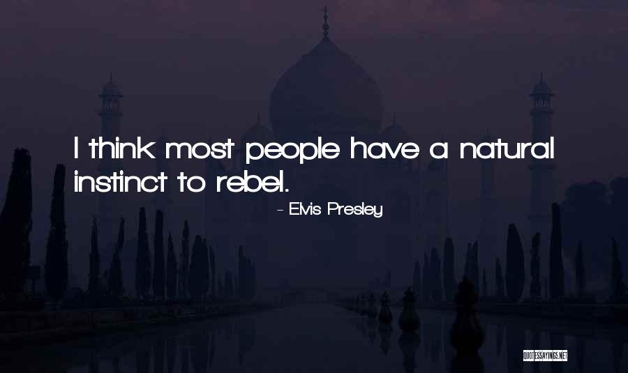 Minstends Quotes By Elvis Presley