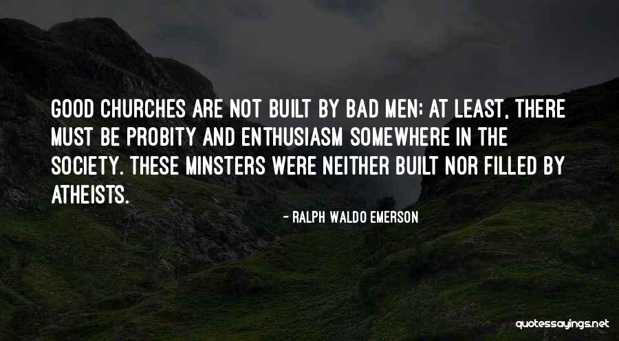Minsters Quotes By Ralph Waldo Emerson Minsters Quotes By Ralph Waldo Emerson