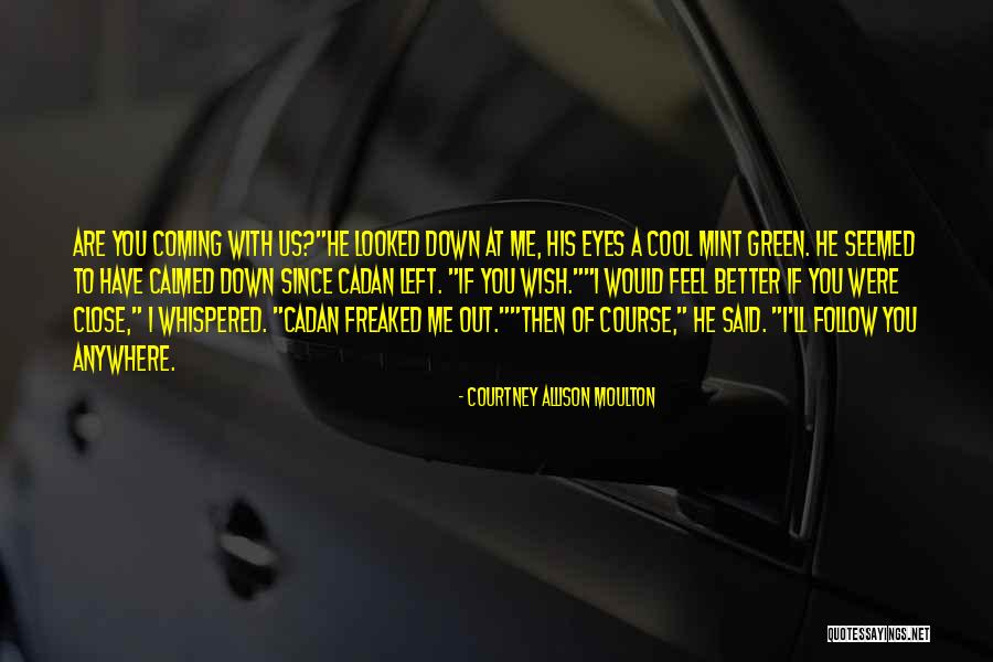 Mint Green Quotes By Courtney Allison Moulton Mint Green Quotes By Courtney Allison Moulton