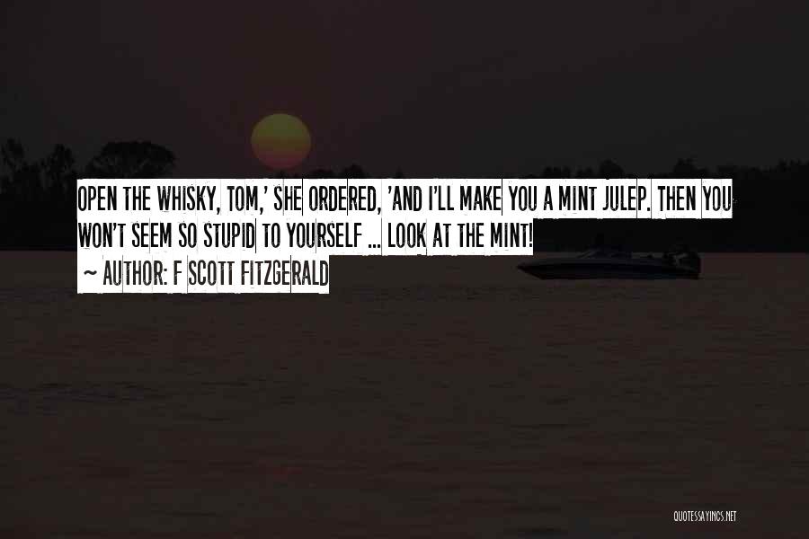 Mint Quotes By F Scott Fitzgerald