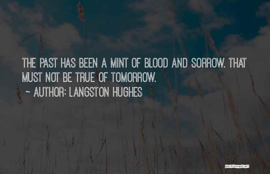 Mint Quotes By Langston Hughes