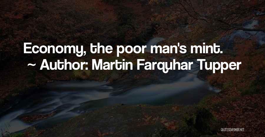 Mint Quotes By Martin Farquhar Tupper