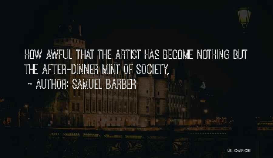 Mint Quotes By Samuel Barber