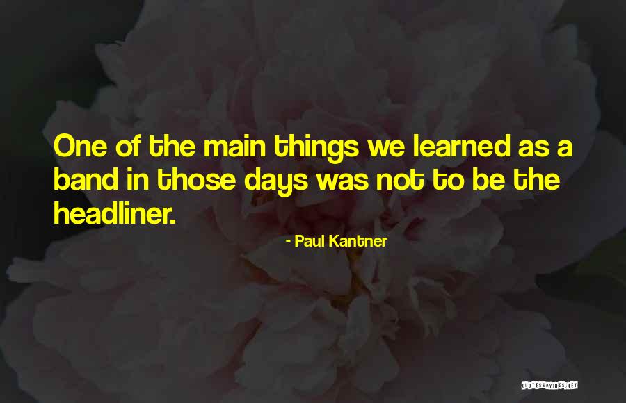 Mintalah Hikmat Quotes By Paul Kantner Mintalah Hikmat Quotes By Paul Kantner