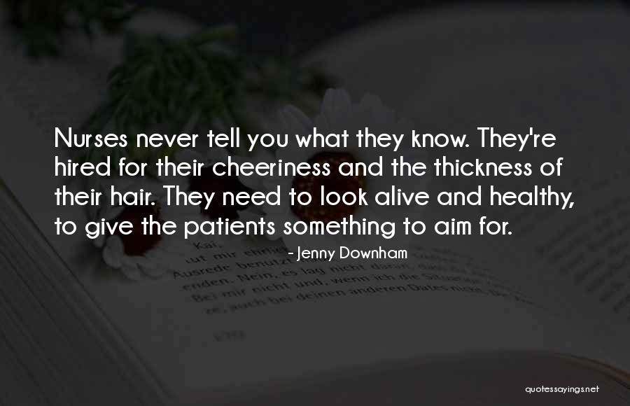 Mintandserf Quotes By Jenny Downham Mintandserf Quotes By Jenny Downham