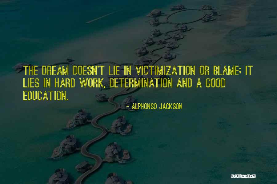 Mintiendo In English Quotes By Alphonso Jackson Mintiendo In English Quotes By Alphonso Jackson