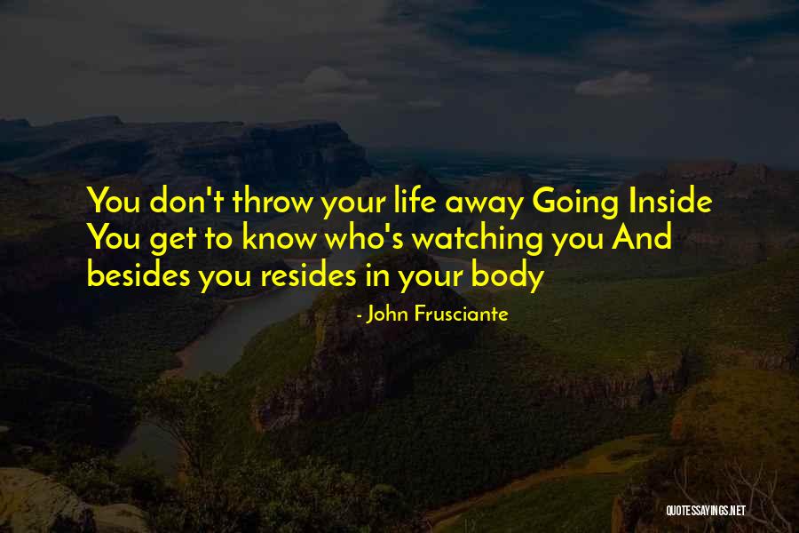 Mintis Leidykla Quotes By John Frusciante Mintis Leidykla Quotes By John Frusciante