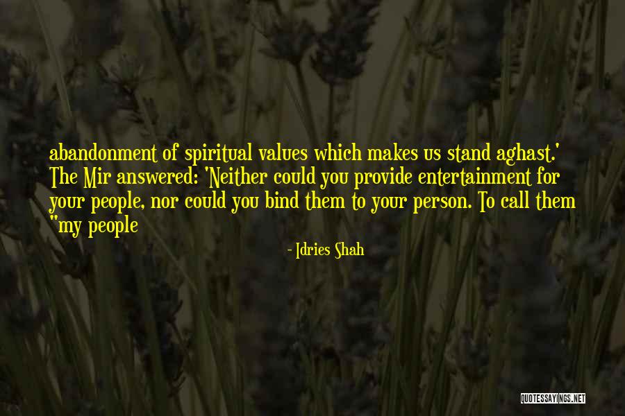 Mintjens Fietsen Quotes By Idries Shah Mintjens Fietsen Quotes By Idries Shah