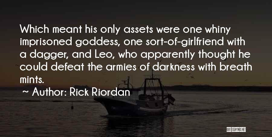 Mints Quotes By Rick Riordan