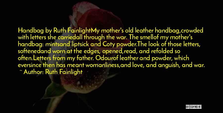 Mints Quotes By Ruth Fainlight