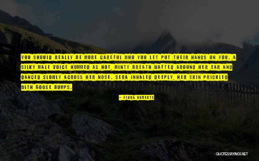 Minty Quotes By Flora Roberts Minty Quotes By Flora Roberts