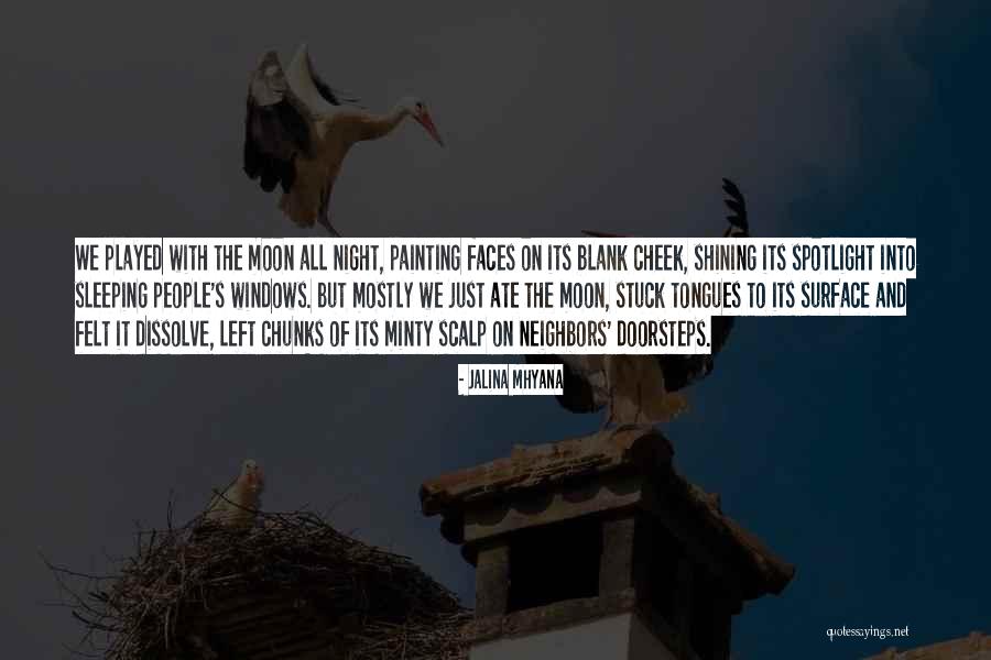 Minty Quotes By Jalina Mhyana Minty Quotes By Jalina Mhyana