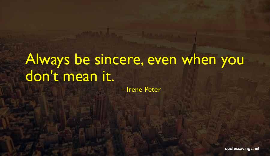 Minty Sainsbury Quotes By Irene Peter Minty Sainsbury Quotes By Irene Peter