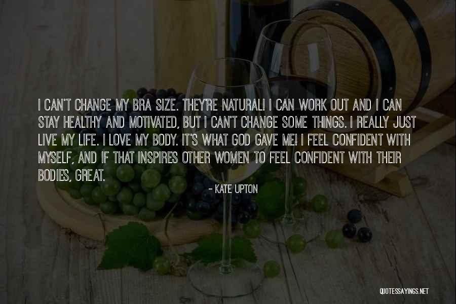 Minty Sainsbury Quotes By Kate Upton Minty Sainsbury Quotes By Kate Upton