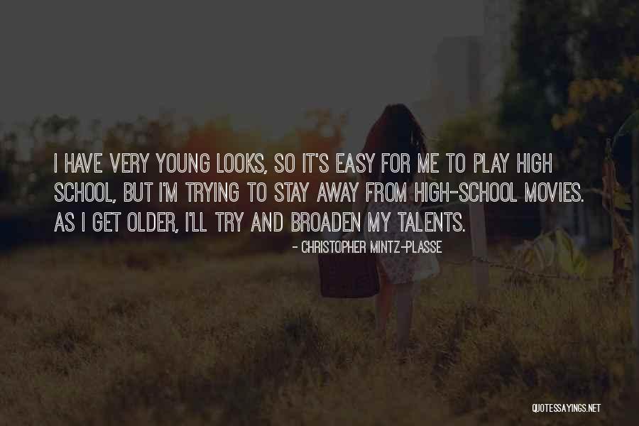 Mintz Quotes By Christopher Mintz-Plasse
