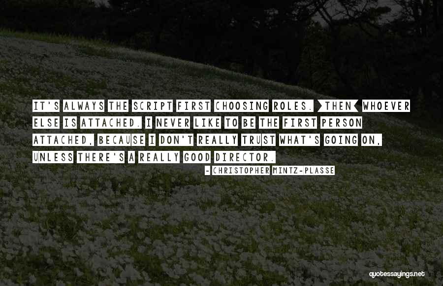 Mintz Quotes By Christopher Mintz-Plasse