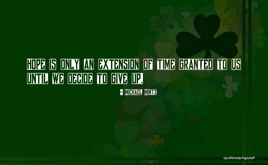 Mintz Quotes By Michael Mintz
