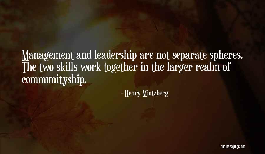 Mintzberg Management Quotes By Henry Mintzberg Mintzberg Management Quotes By Henry Mintzberg