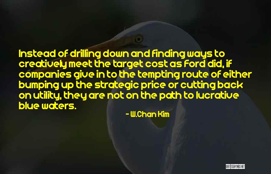 Minuano Quotes By W.Chan Kim Minuano Quotes By W.Chan Kim
