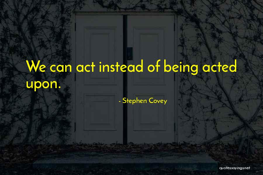Minuchin Steve Quotes By Stephen Covey Minuchin Steve Quotes By Stephen Covey