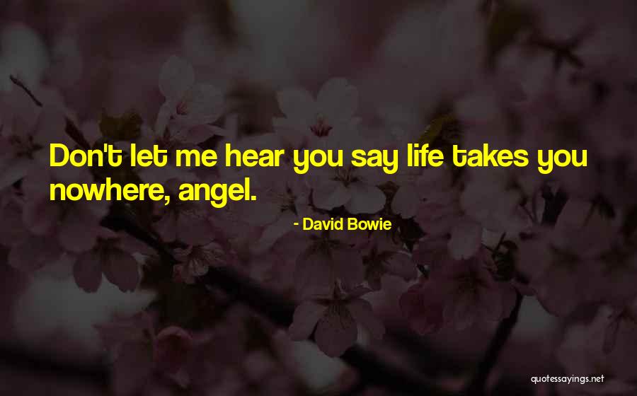 Minuciosidad Significado Quotes By David Bowie Minuciosidad Significado Quotes By David Bowie