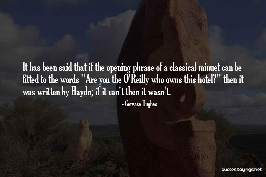 Minuet In G Quotes By Gervase Hughes Minuet In G Quotes By Gervase Hughes