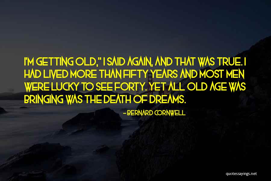 Minulost Nohavica Quotes By Bernard Cornwell Minulost Nohavica Quotes By Bernard Cornwell
