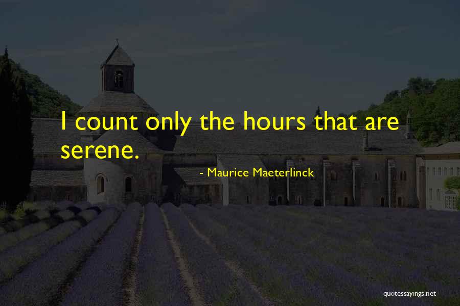 Minulost Nohavica Quotes By Maurice Maeterlinck Minulost Nohavica Quotes By Maurice Maeterlinck