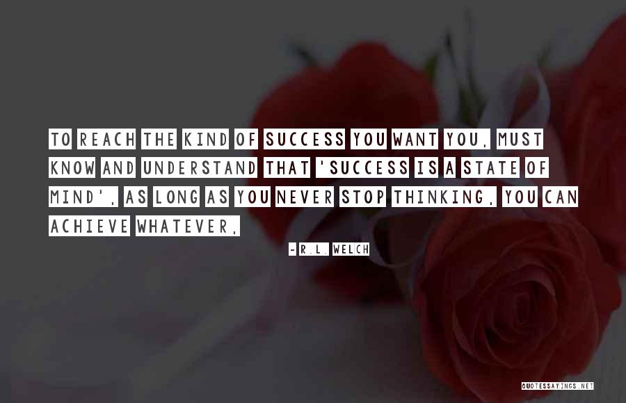 Minunate Flori Quotes By R.L. Welch Minunate Flori Quotes By R.L. Welch