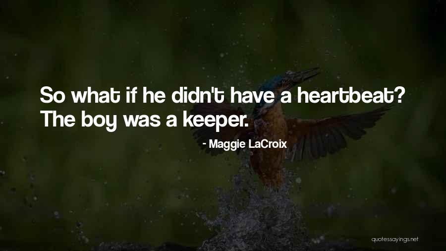 Minunate Sunt Quotes By Maggie LaCroix Minunate Sunt Quotes By Maggie LaCroix