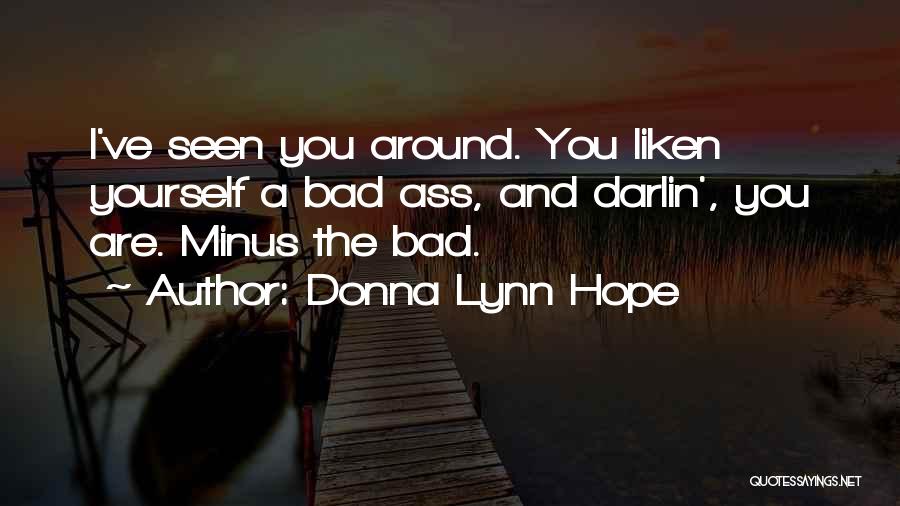 Minus Quotes By Donna Lynn Hope