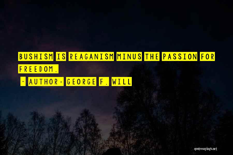 Minus Quotes By George F. Will