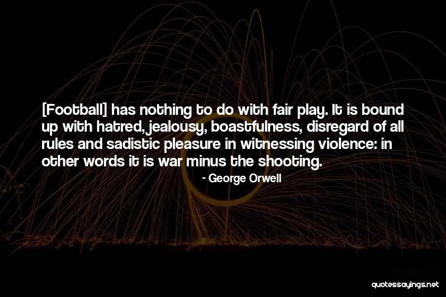 Minus Quotes By George Orwell