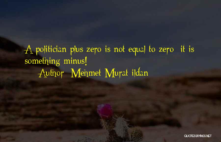 Minus Quotes By Mehmet Murat Ildan