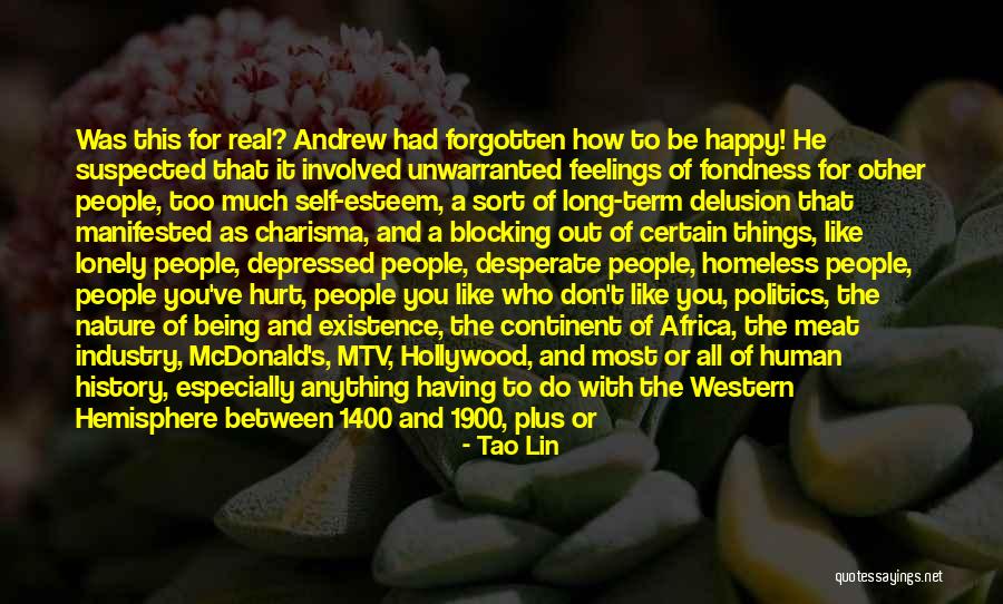 Minus Quotes By Tao Lin Minus Quotes By Tao Lin