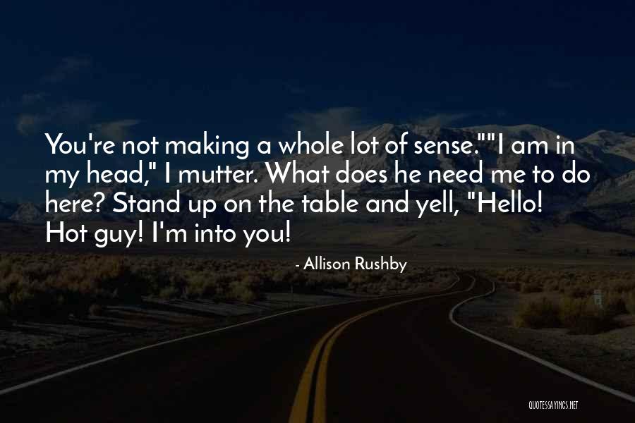 Minuscules Miniatures Quotes By Allison Rushby Minuscules Miniatures Quotes By Allison Rushby