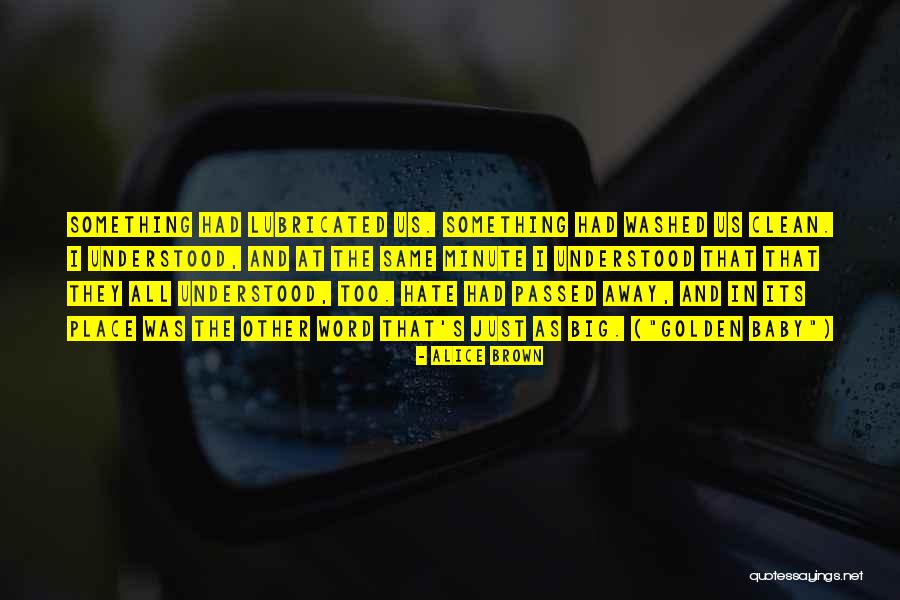 Minute Quotes By Alice Brown Minute Quotes By Alice Brown