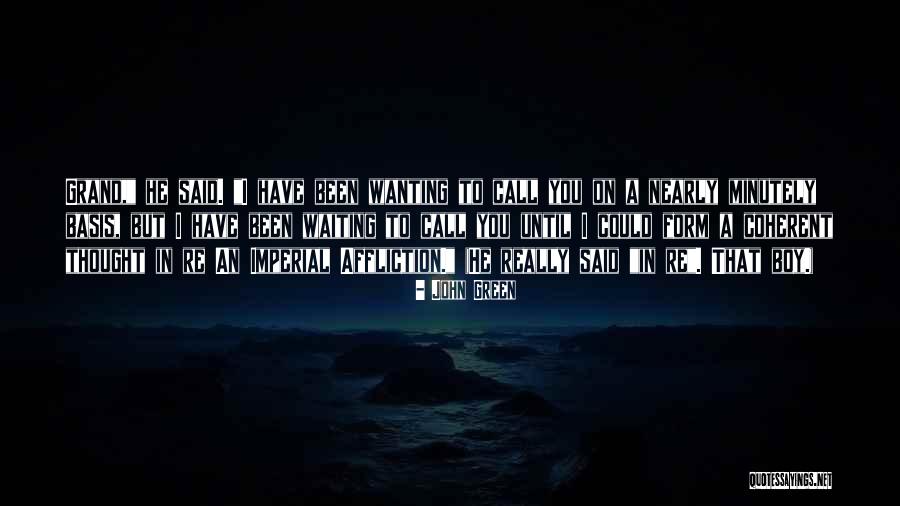 Minutely Quotes By John Green Minutely Quotes By John Green
