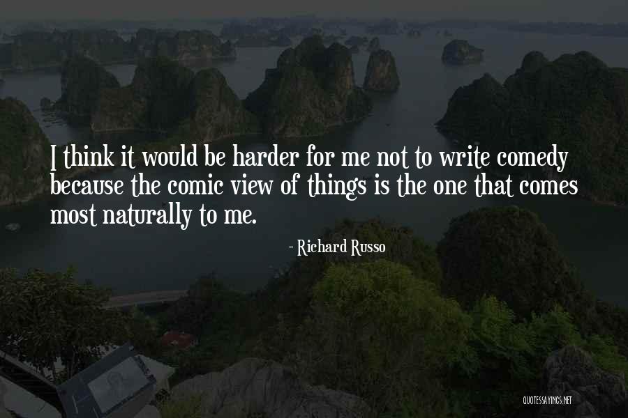 Minutely Weather Quotes By Richard Russo Minutely Weather Quotes By Richard Russo