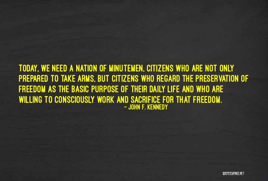 Minutemen Best Quotes By John F. Kennedy Minutemen Best Quotes By John F. Kennedy