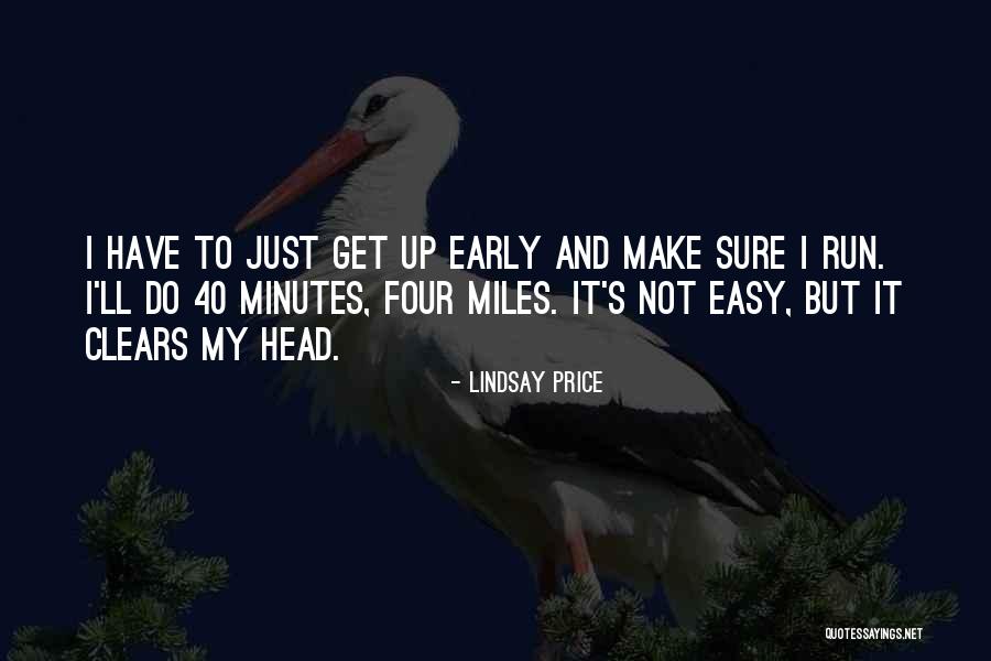 Minutes And Miles Quotes By Lindsay Price Minutes And Miles Quotes By Lindsay Price