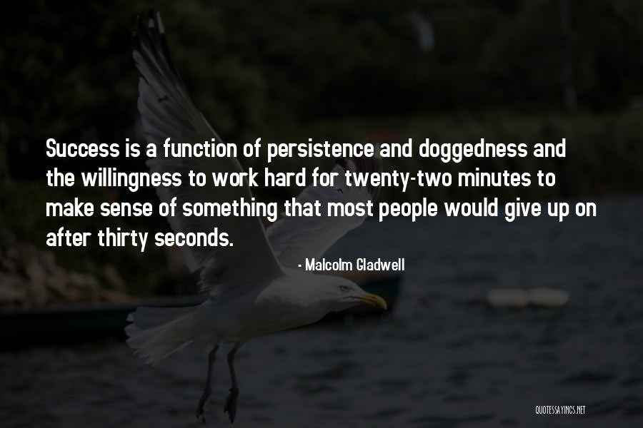 Minutes And Seconds Quotes By Malcolm Gladwell Minutes And Seconds Quotes By Malcolm Gladwell