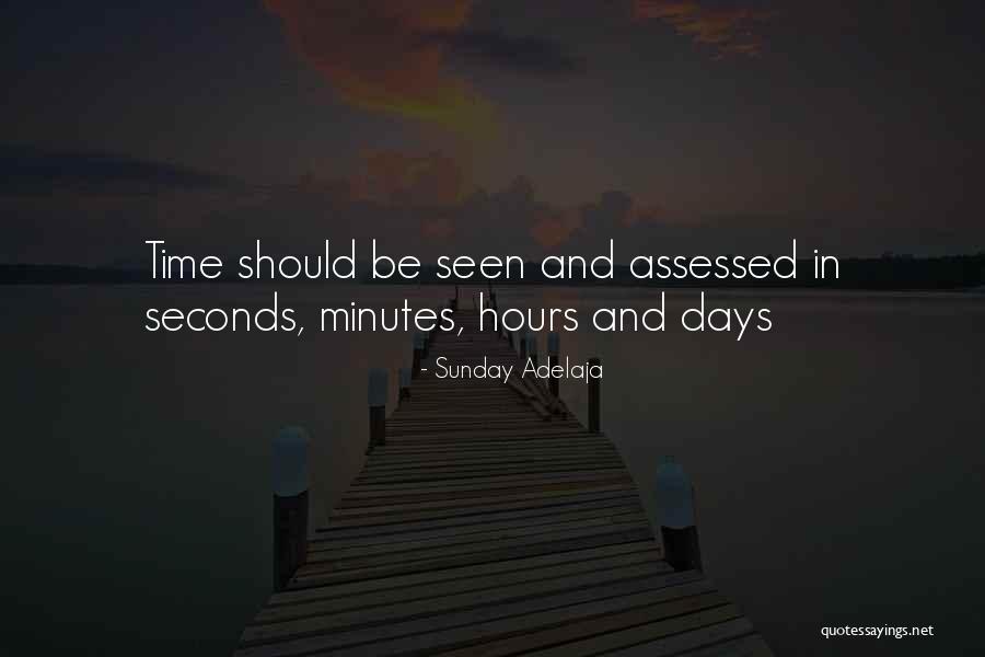 Minutes And Seconds Quotes By Sunday Adelaja Minutes And Seconds Quotes By Sunday Adelaja